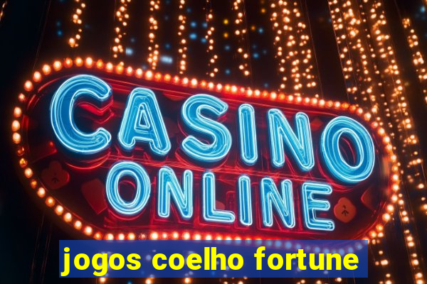 jogos coelho fortune